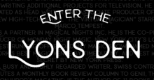 The Lyons Den, a column by Jamy Ian Swiss